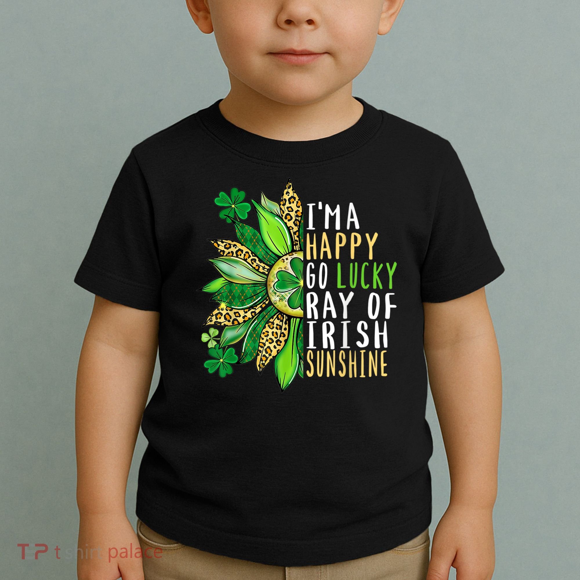 St. Patricks Day Sunflower Happy Go Lucky Ray Irish Sunshine Toddler T-Shirt