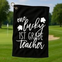 St Patricks Day One Lucky First Grade Teacher St Pattys Day Golf Towel thumb 1