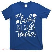 St Patricks Day One Lucky First Grade Teacher St Pattys Day T-Shirt thumb 0
