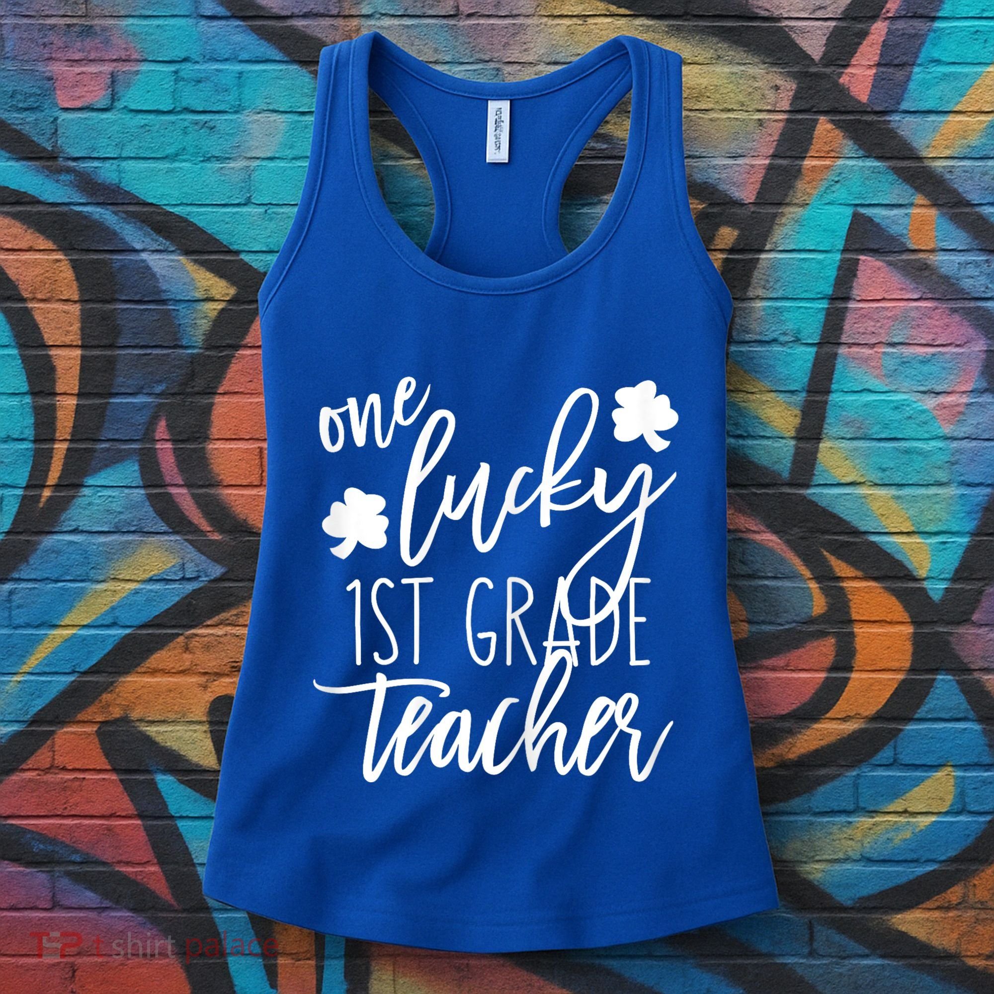 St Patricks Day One Lucky First Grade Teacher St Pattys Day Women's Tank Top
