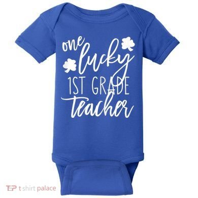 St Patricks Day One Lucky First Grade Teacher St Pattys Day Baby Bodysuit