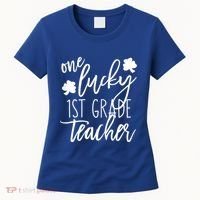 St Patricks Day One Lucky First Grade Teacher St Pattys Day Women's T-Shirt thumb 0