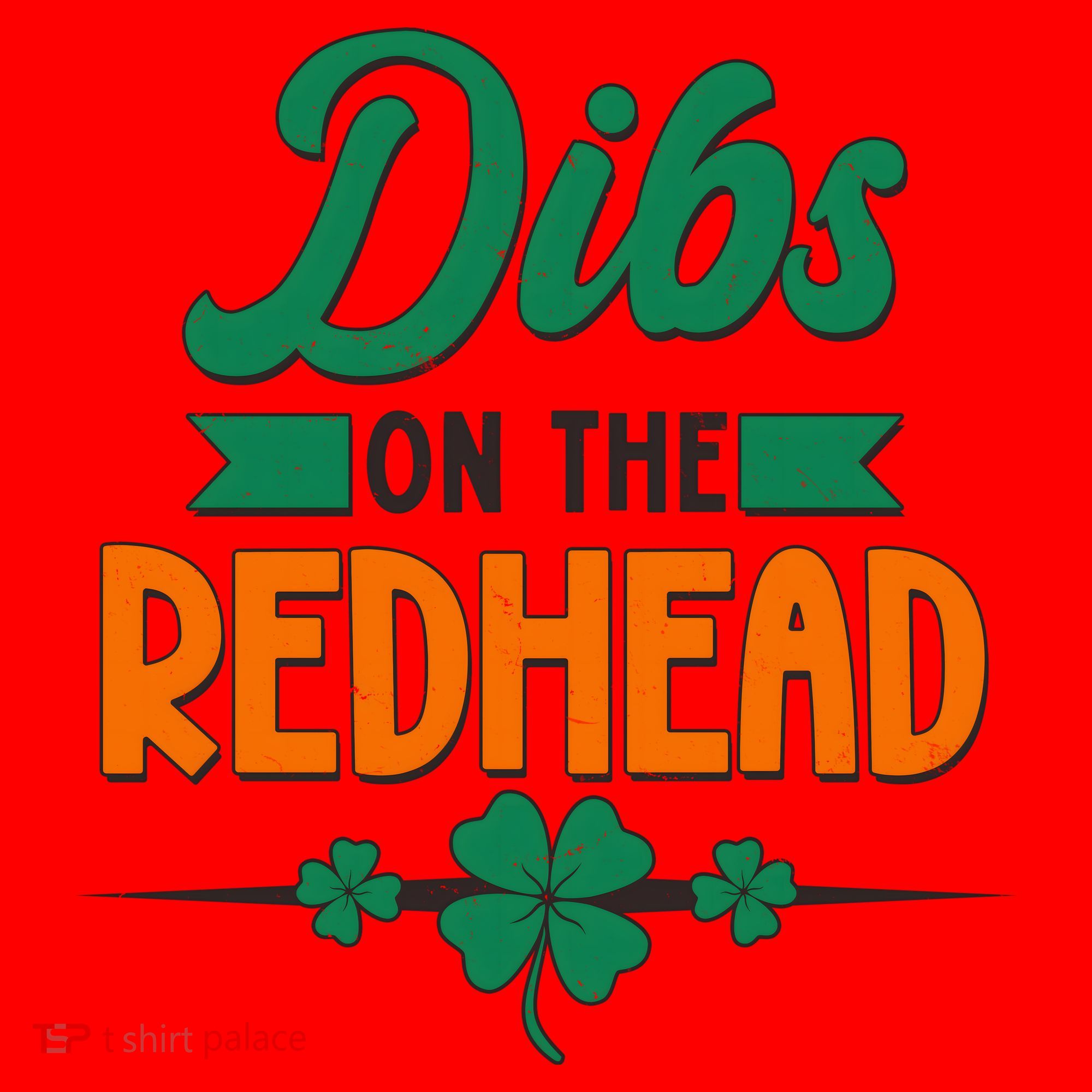 St. Patrick's Day Dibs On The Redhead Santa Hat