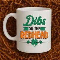St. Patrick's Day Dibs On The Redhead Coffee Mug thumb 2