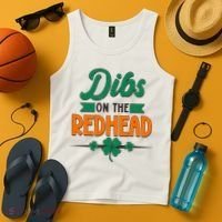 St. Patrick's Day Dibs On The Redhead Tank Top thumb 4