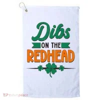 St. Patrick's Day Dibs On The Redhead Golf Towel thumb 0
