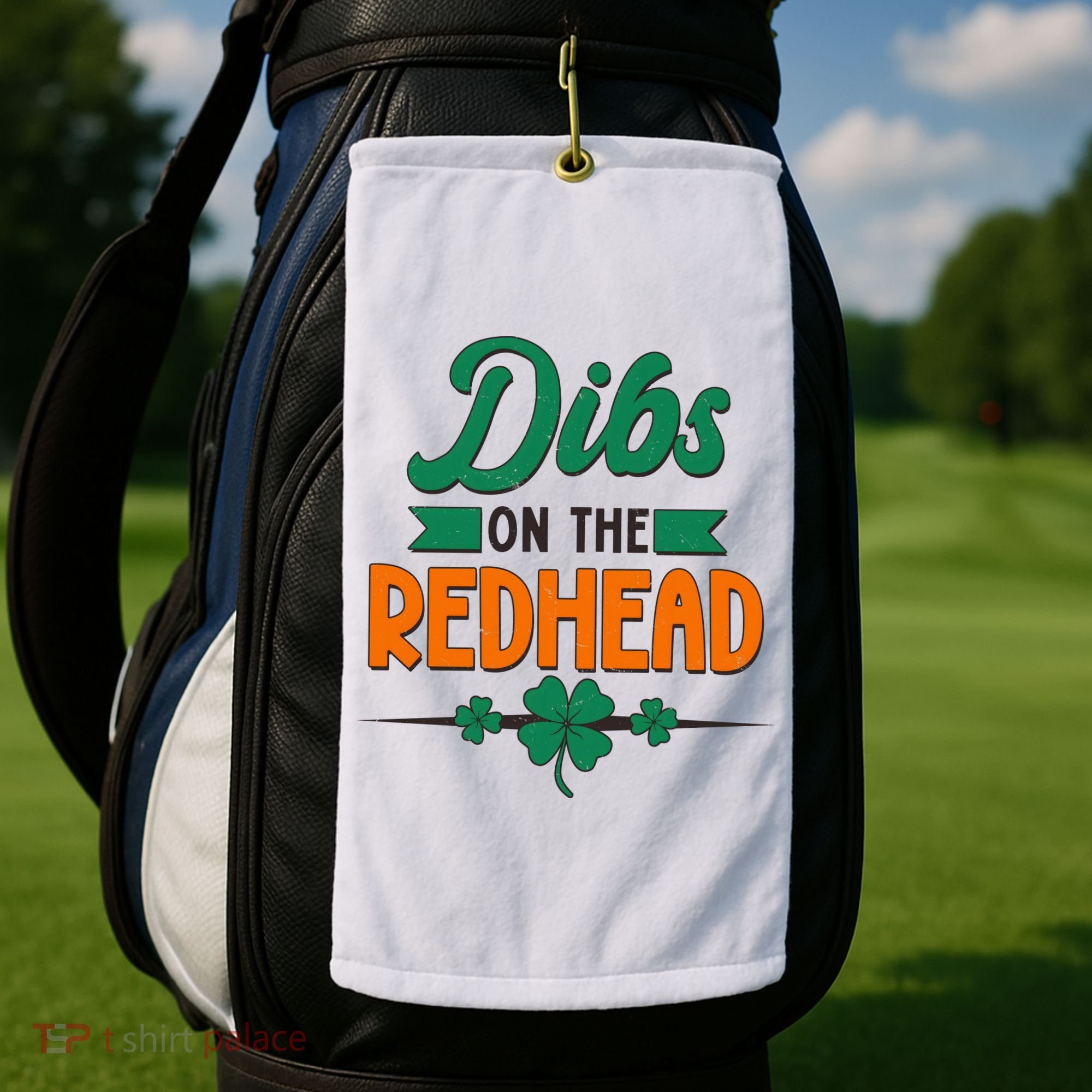 St. Patrick's Day Dibs On The Redhead Golf Towel