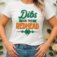 St. Patrick's Day Dibs On The Redhead Women's T-Shirt thumb 2