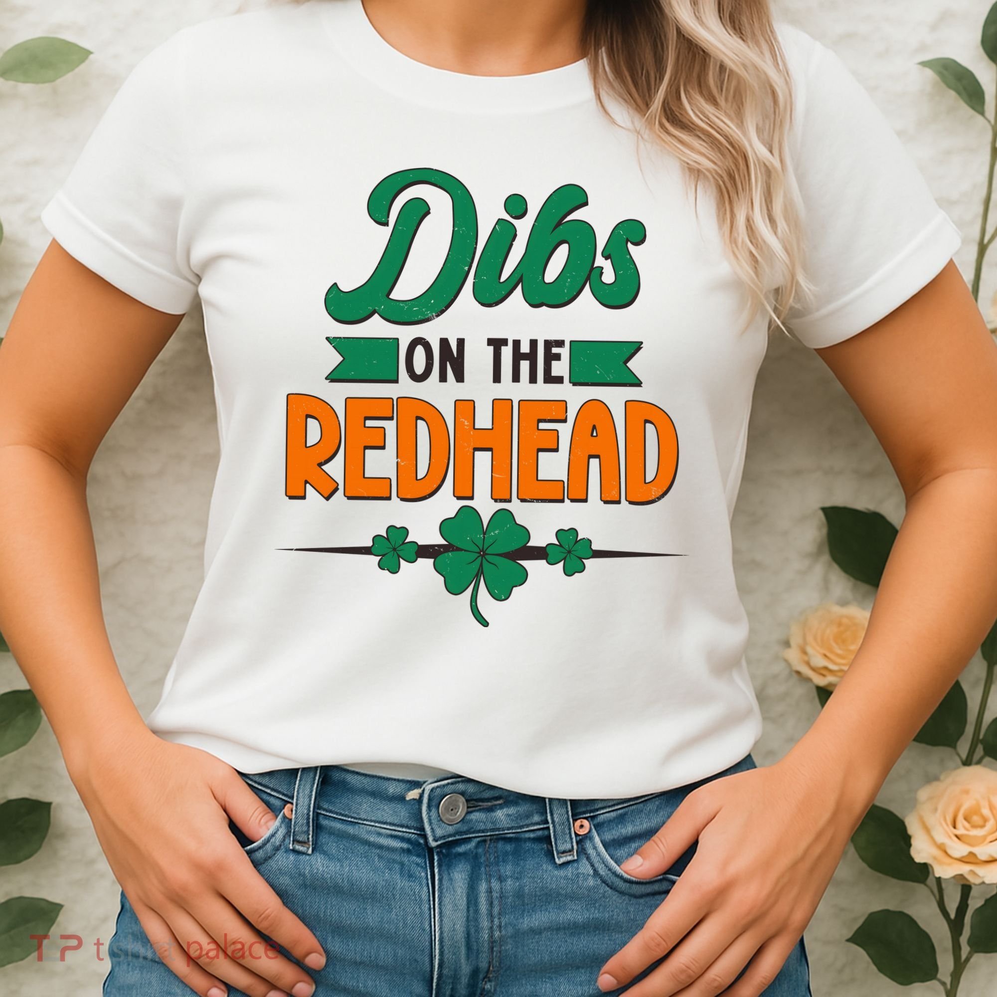 St. Patrick's Day Dibs On The Redhead Women's T-Shirt