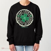 St. Patrick's Day Not Lucky Simply Blessed Romans 4 78 Women's Sweatshirt thumb 0