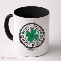 St. Patrick's Day Not Lucky Simply Blessed Romans 4 78 Coffee Mug thumb 0