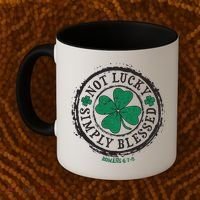 St. Patrick's Day Not Lucky Simply Blessed Romans 4 78 Coffee Mug thumb 2