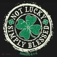 St. Patrick's Day Not Lucky Simply Blessed Romans 4 78 Women's Hoodie thumb 2