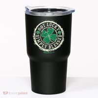 St. Patrick's Day Not Lucky Simply Blessed Romans 4 78 Tumbler thumb 0