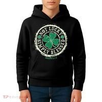 St. Patrick's Day Not Lucky Simply Blessed Romans 4 78 Kids Hoodie thumb 4