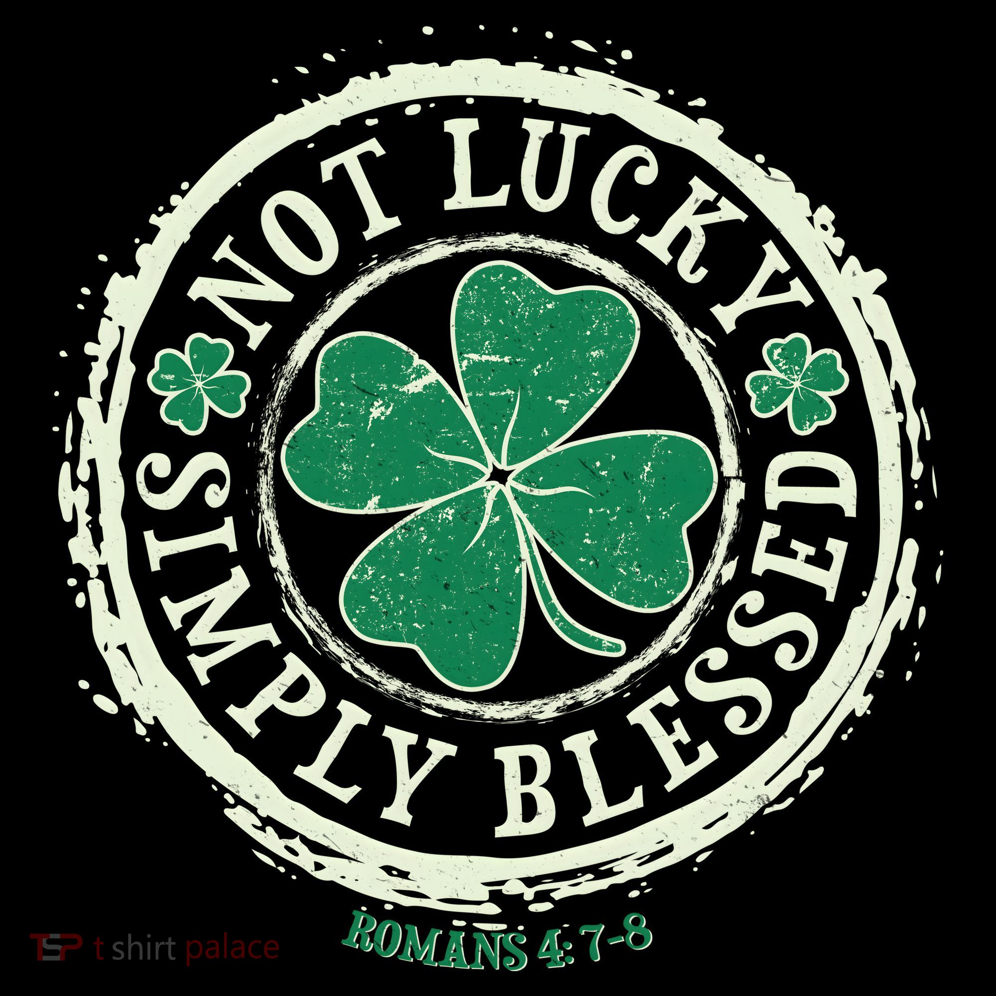 St. Patrick's Day Not Lucky Simply Blessed Romans 4 78 Kids Hoodie