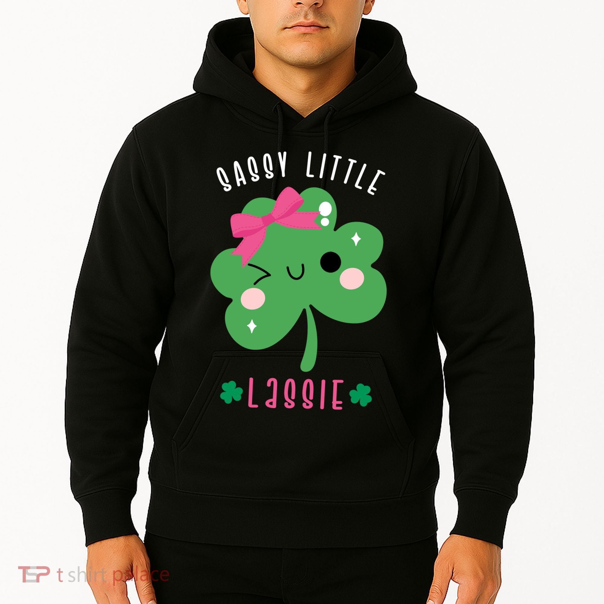 St Patricks Day Sassy Little Lassie Cute Funny Hoodie