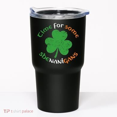St Patrick's Day Time For Some Shenanigans Tumbler