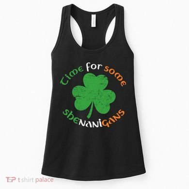St Patrick's Day Time For Some Shenanigans Women's Tank Top