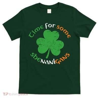 St Patrick's Day Time For Some Shenanigans T-Shirt