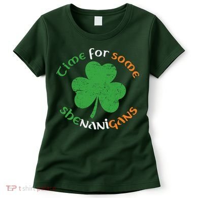 St Patrick's Day Time For Some Shenanigans Women's T-Shirt