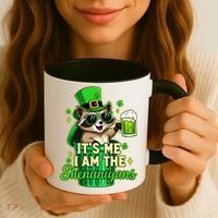 St Patrick's Day Its Me I Am The Shenanigans Raccoon Coffee Mug thumb 3