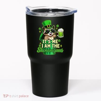 St Patrick's Day Its Me I Am The Shenanigans Raccoon Tumbler