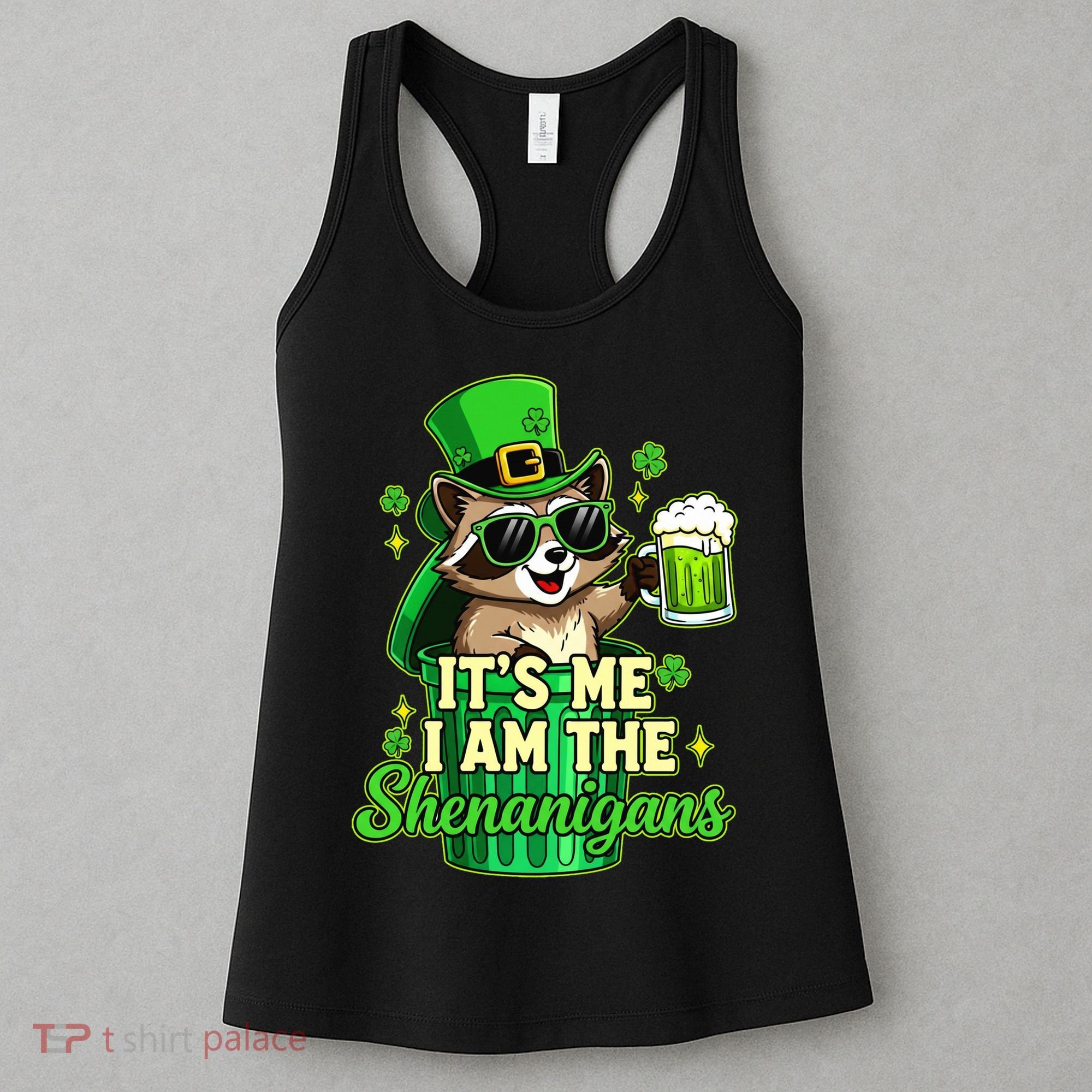 St Patrick's Day Its Me I Am The Shenanigans Raccoon Women's Tank Top