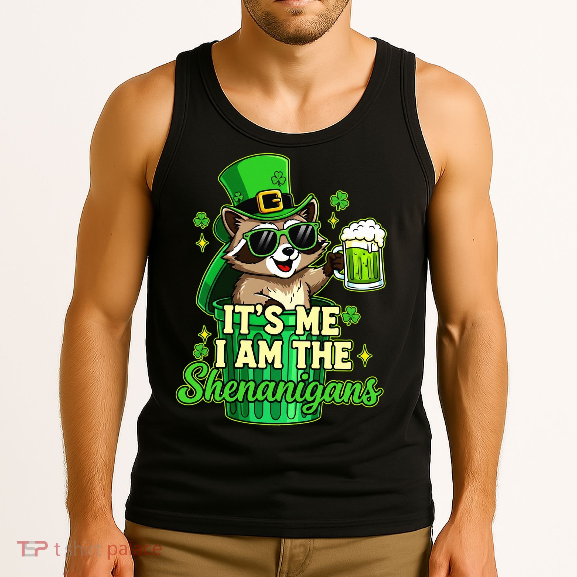 St Patrick's Day Its Me I Am The Shenanigans Raccoon Tank Top