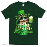 St Patrick's Day Its Me I Am The Shenanigans Raccoon T-Shirt thumb 0