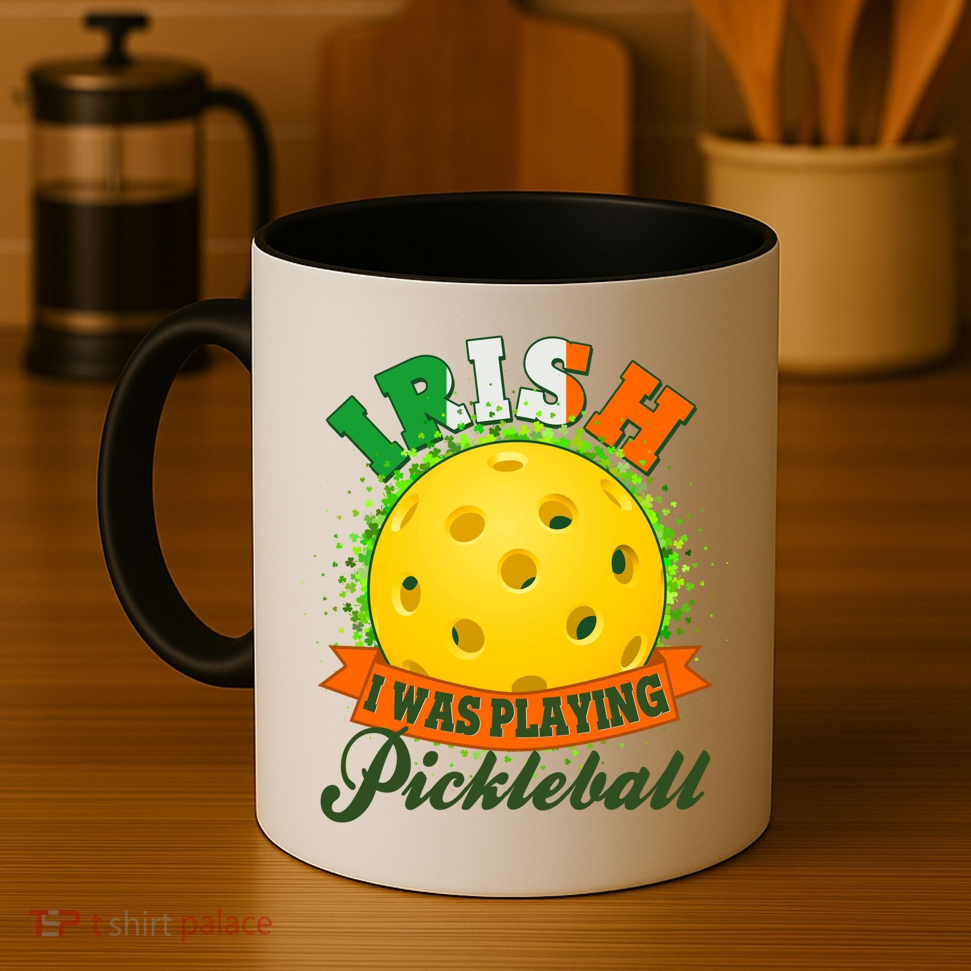 St Patricks Day Irish I Was Playing Pickleball Coffee Mug