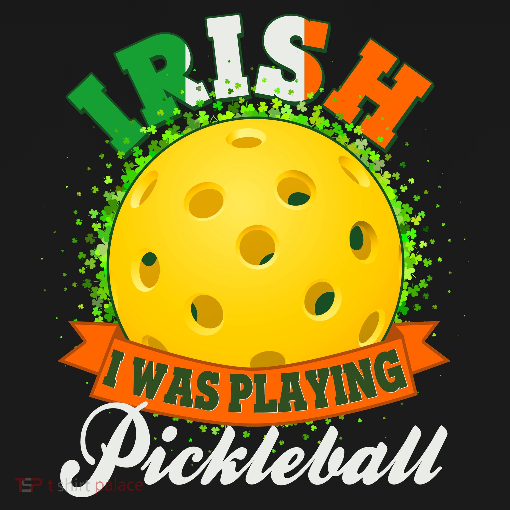 St Patricks Day Irish I Was Playing Pickleball Pajama Set