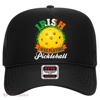 St Patricks Day Irish I Was Playing Pickleball Hat