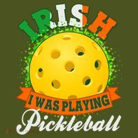 St Patricks Day Irish I Was Playing Pickleball Mousepad thumb 1
