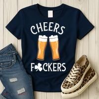 St PatrickS Day Cheers Fuckers Shamrock Clover Beer Adult Gift Women's T-Shirt thumb 3
