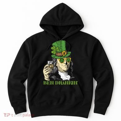 St Patricks Day, Ben Drankin, Funny Irish, Funny St Patricks Day Hoodie