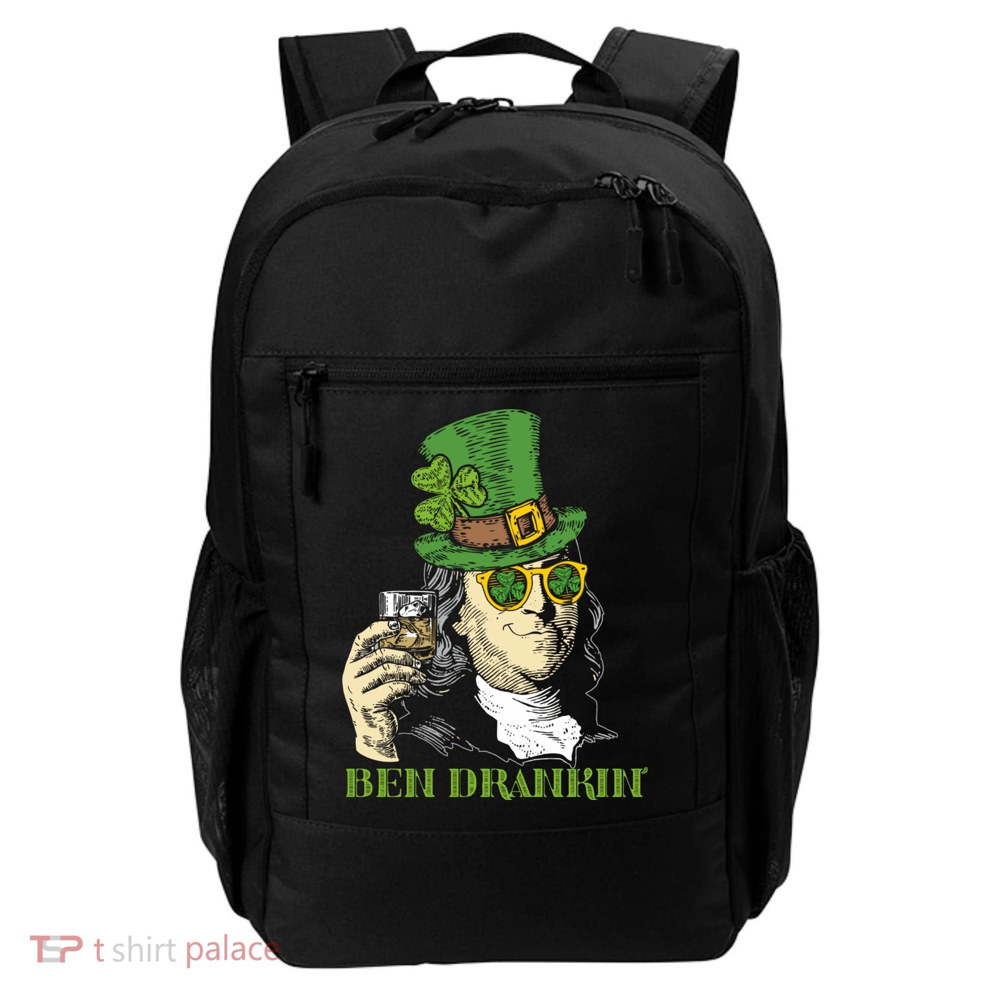 St Patricks Day, Ben Drankin, Funny Irish, Funny St Patricks Day Backpack