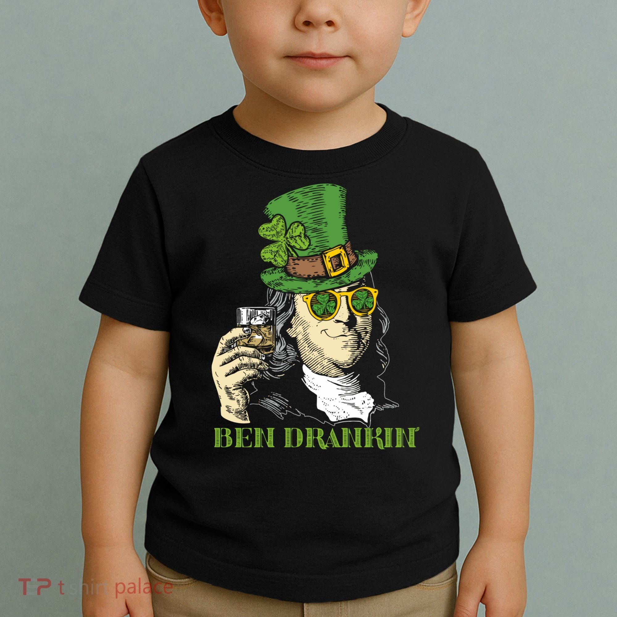 St Patricks Day, Ben Drankin, Funny Irish, Funny St Patricks Day Toddler T-Shirt