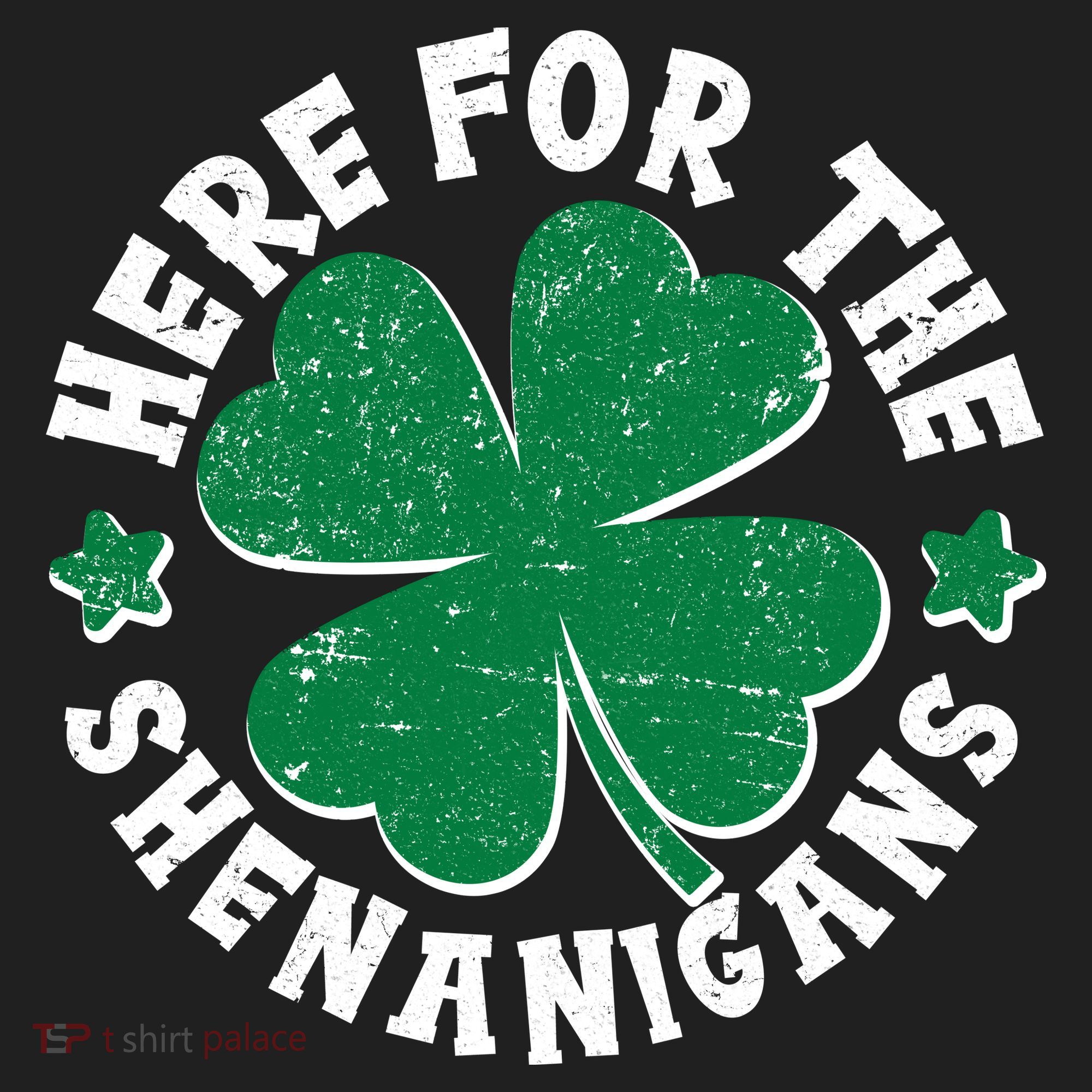 St Patricks Day Here For The Shenanigans Lucky Shamrock Clover Tumbler
