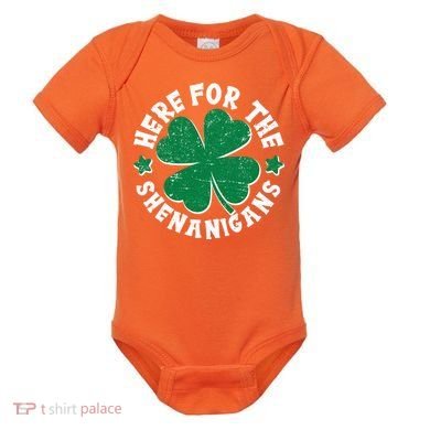 St Patricks Day Here For The Shenanigans Lucky Shamrock Clover Baby Bodysuit