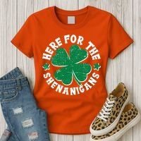 St Patricks Day Here For The Shenanigans Lucky Shamrock Clover Women's T-Shirt thumb 3