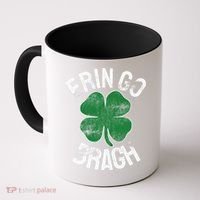 St. Patrick's Day Shamrock Erin Go Bragh Irish Saint Paddy's Coffee Mug thumb 0