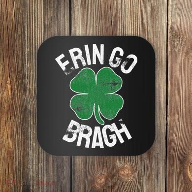 St. Patrick's Day Shamrock Erin Go Bragh Irish Saint Paddy's Coaster