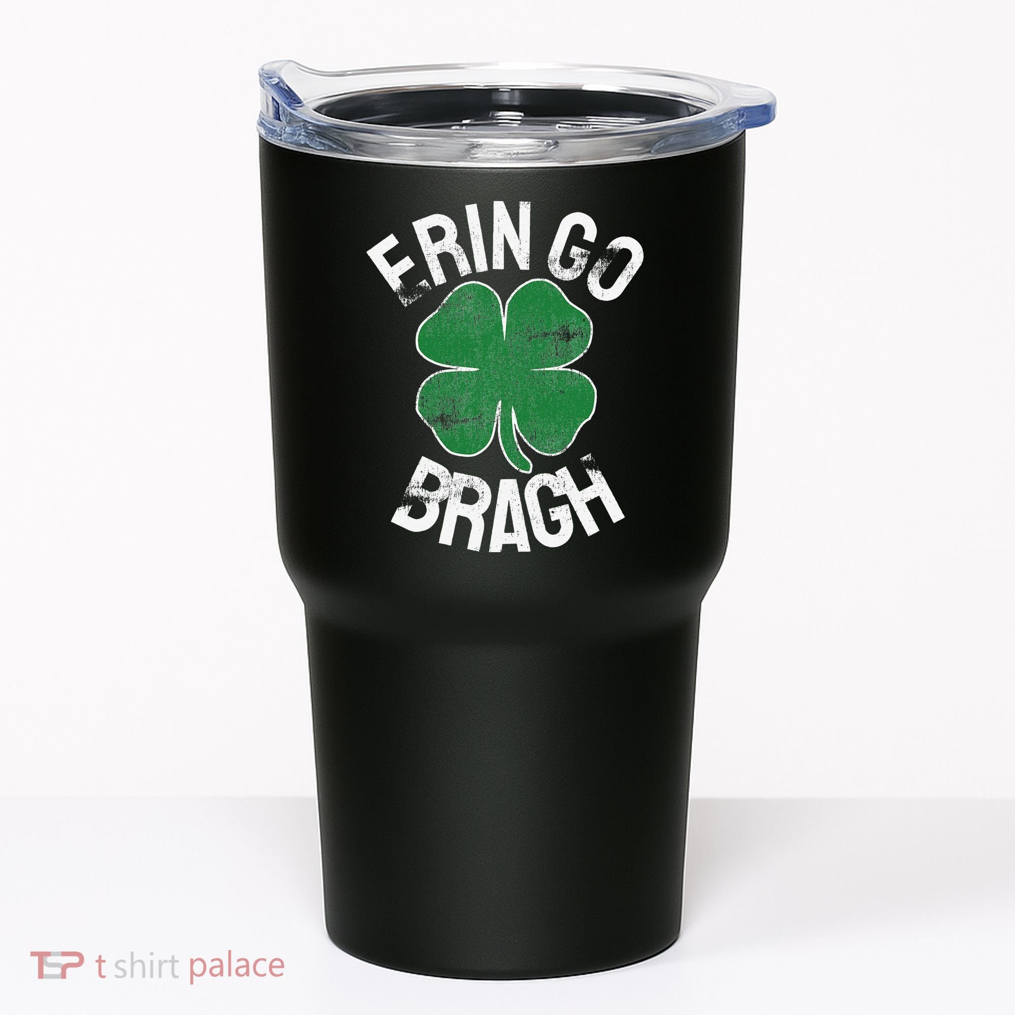 St. Patrick's Day Shamrock Erin Go Bragh Irish Saint Paddy's Tumbler