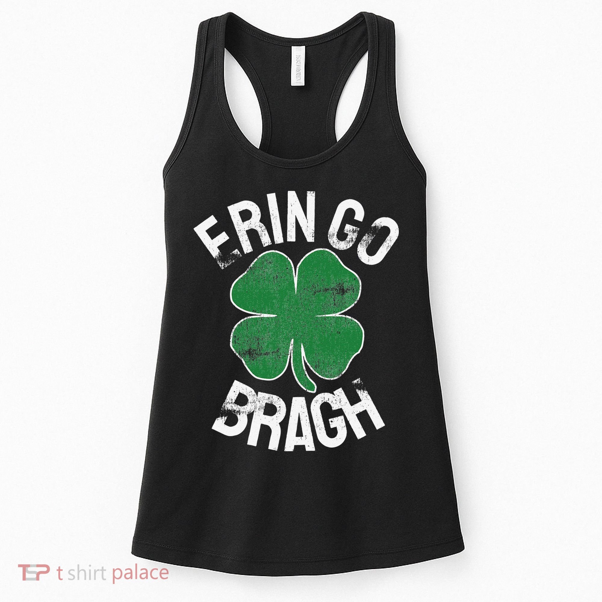 St. Patrick's Day Shamrock Erin Go Bragh Irish Saint Paddy's Women's Tank Top