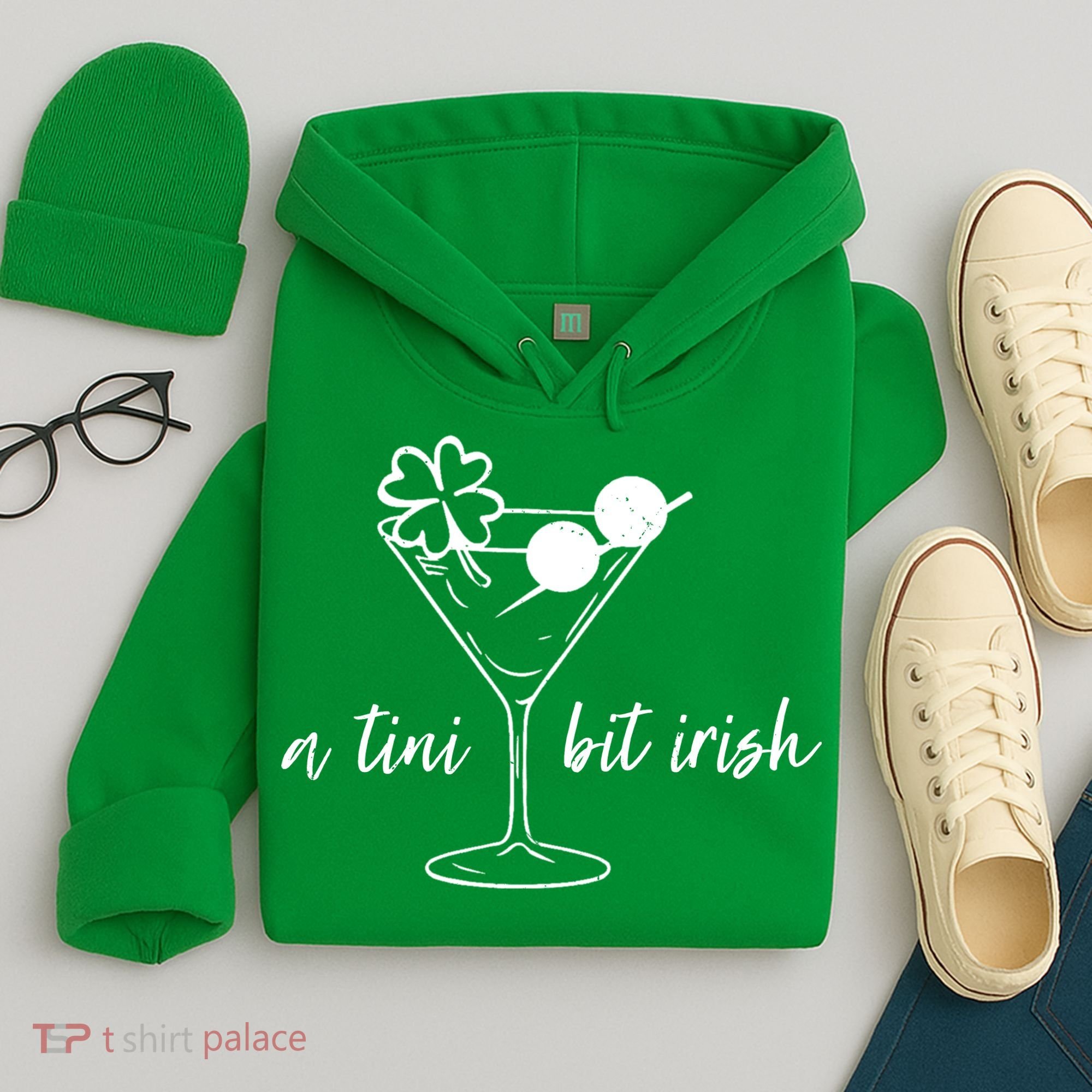 St Patricks Day A Tini Bit Irish Hoodie