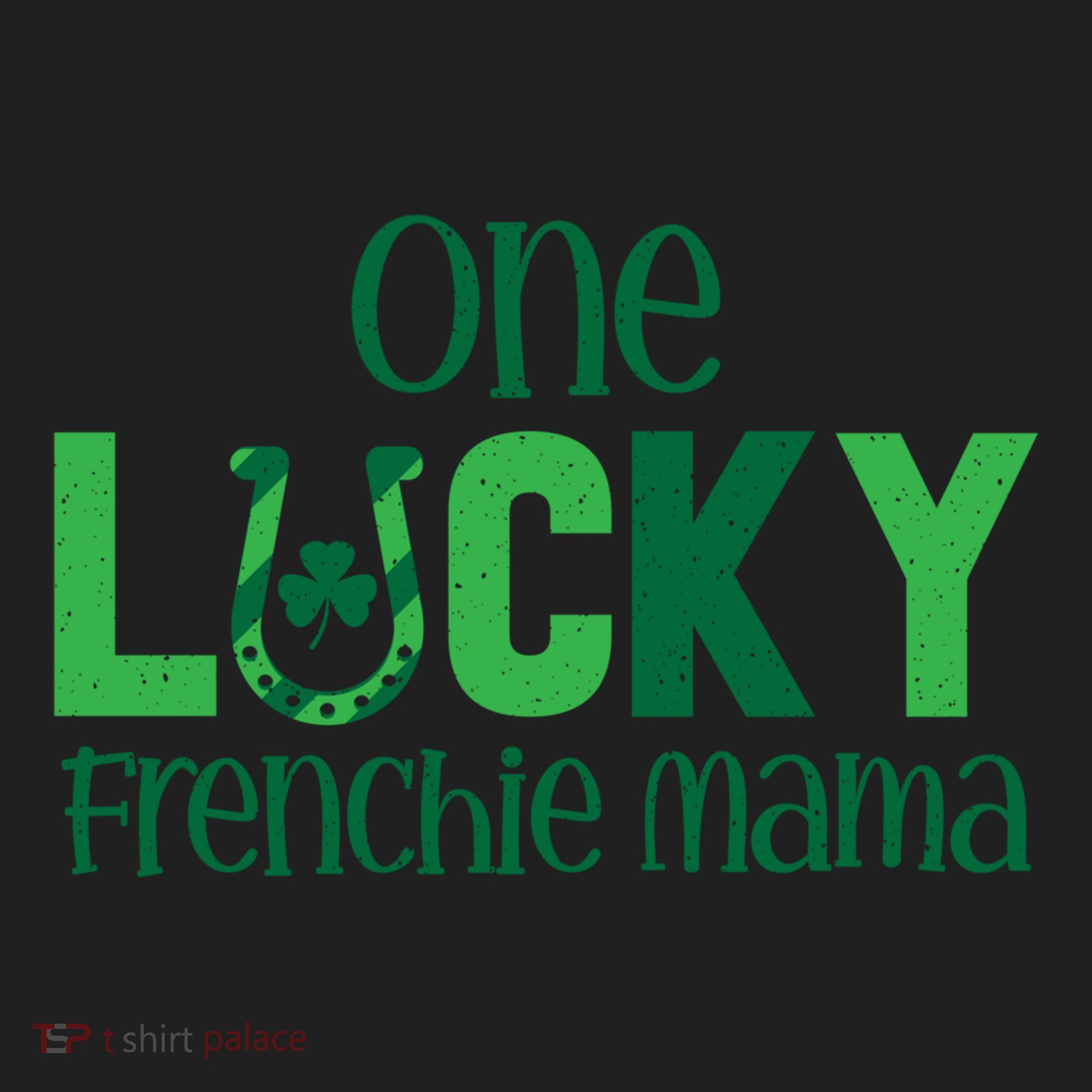 Saint Patricks Day Matching Costumes One Lucky Frenchie Mama Gift Hat