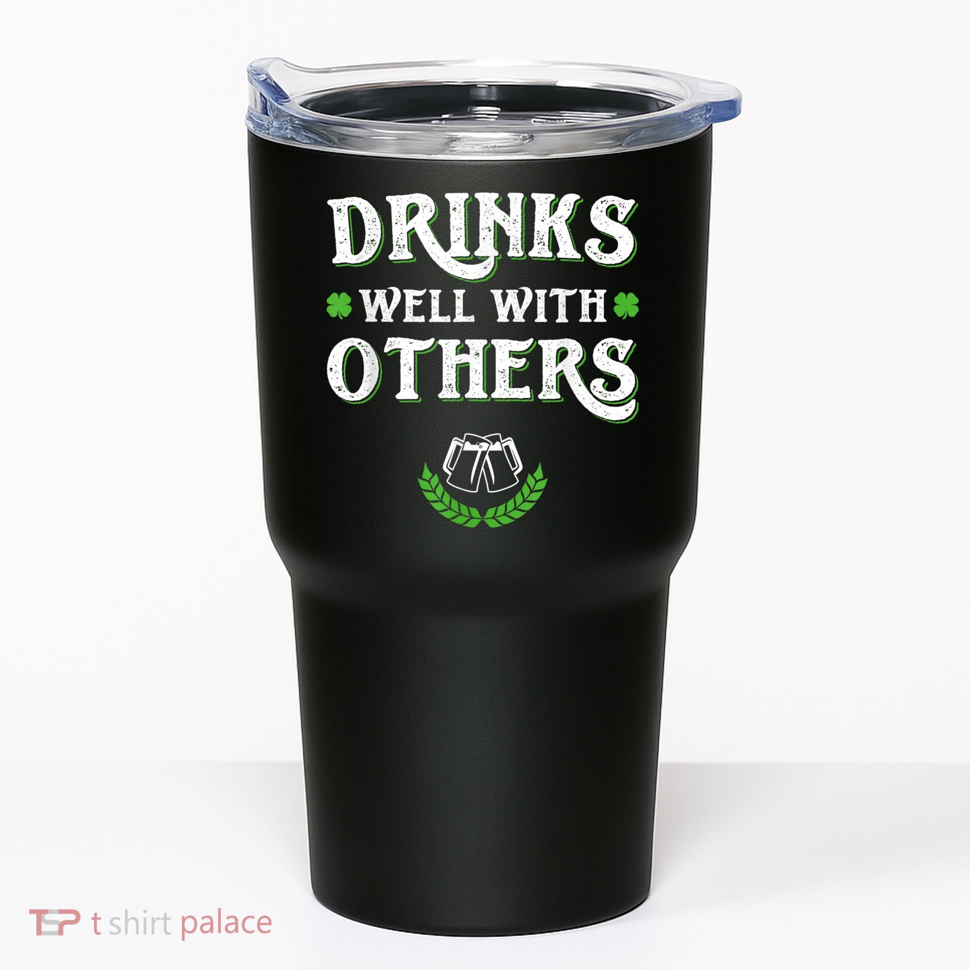 St Patricks Day, Funny St Patricks Day, St Patricks Day Drinking Team Tumbler