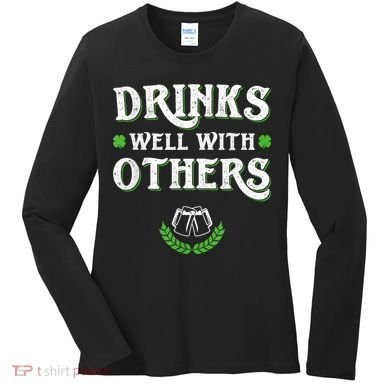 St Patricks Day, Funny St Patricks Day, St Patricks Day Drinking Team Women's Long Sleeve Shirt