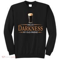 St Patrick's Day Hello Darkness My Old Friend Dark Beer Lover Sweatshirt thumb 0